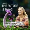 undefined The Future is Fungi