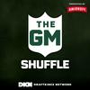 undefined The GM Shuffle with Michael Lombardi