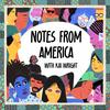 undefined Notes from America with Kai Wright