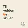 undefined Til volden os skiller