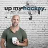 undefined Up My Hockey with Jason Podollan