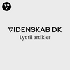 undefined Videnskab.dk - Lyt til artikler