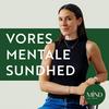 undefined Vores Mentale Sundhed - En Mind Care Collective Podcast