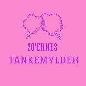 Podcast 20'ERNES TANKEMYLDER