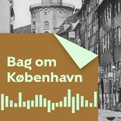 Podcast Bag om København