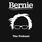 Podcast Bernie: The Podcast