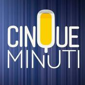 Podcast Cinque Minuti