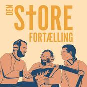 Podcast Den store fortælling