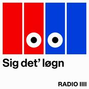 Podcast Sig det' løgn