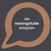 Podcast Det meningsfulde arbejdsliv