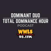 Podcast Dominant Duo/Total Dominance Hour