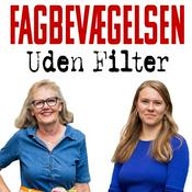 Podcast Fagbevægelsen Uden Filter