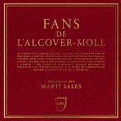 Podcast Fans de l’Alcover-Moll