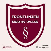 Podcast Frontlinjen mod hvidvask - Advokaters rolle og forpligtelser