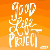 Podcast Good Life Project