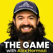 Podcast The Game with Alex Hormozi