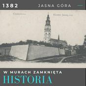 Podcast Historia w murach zamknięta