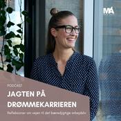 Podcast Jagten på drømmekarrieren