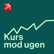 Podcast Kurs mod ugen - Mandags-update på investeringsmarkedet