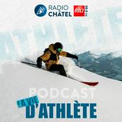 Podcast Podcast Radio Châtel RTL2 / La vie d'athlète