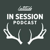 Podcast Latitude's In Session Podcast