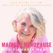 Podcast Magiske Menopause