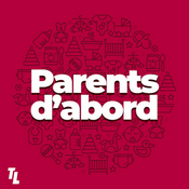 Podcast Parents d'abord