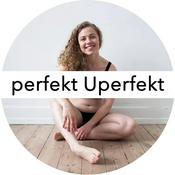 Podcast perfekt Uperfekt