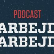 Podcast Arbejd Arbejd