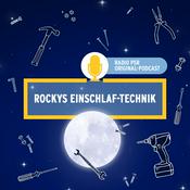 Podcast Rockys Einschlaf-Technik