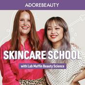 Podcast Skincare School