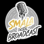 Podcast SMALA Digital Broadcast