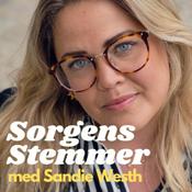 Podcast Sorgens Stemmer med Sandie Westh