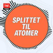 Podcast Splittet til atomer