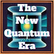 Podcast The New Quantum Era