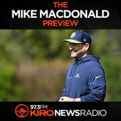 Podcast The Mike Macdonald Preview on KIRO Newsradio