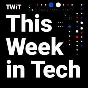 Podcast This Week in Tech (Audio)