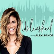 Podcast UNLEASHED with Alexi Panos®- Happiness, Personal Development, Leadership, Purpose, Success, Money, Relationships and Motivation to Live Your Best Life!