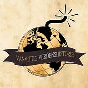 Podcast Vanvittig Verdenshistorie