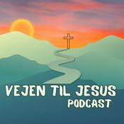 Podcast Vejen til Jesus