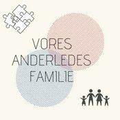 Podcast Vores anderledes familie