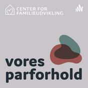 Podcast Vores Parforhold