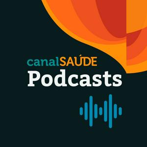 Lyt til Canal Saúde Podcasts i appen