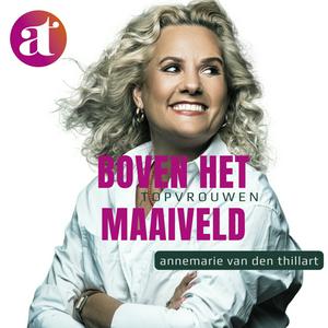 Lyt til Boven het maaiveld. Dé topvrouwen podcast! i appen