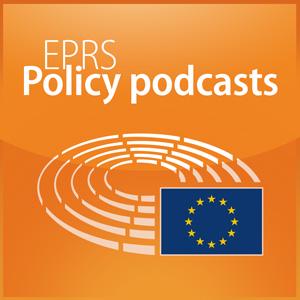 Lyt til European Parliament - EPRS Policy podcasts i appen