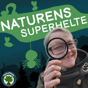 Lyt til Naturens Superhelte i appen